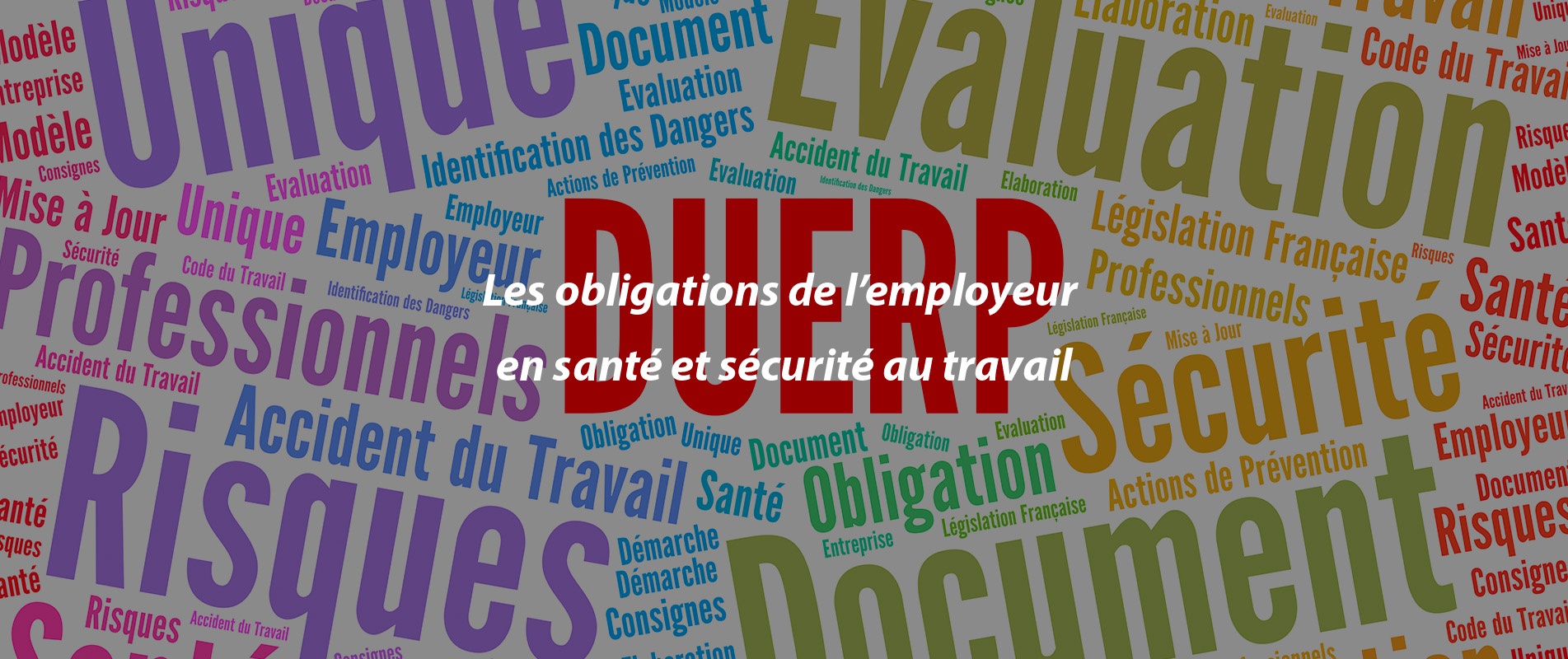 Les obligations de l’employeur en santé et sécurité au travail